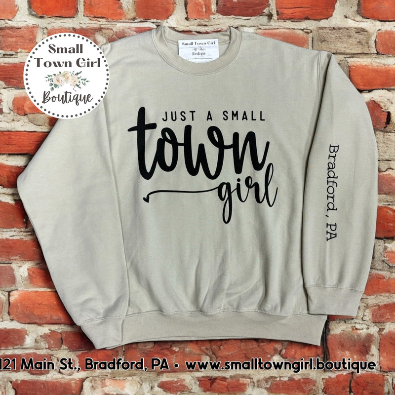 “Just a Small Town Girl • Bradford, PA” Crewneck Sweatshirt